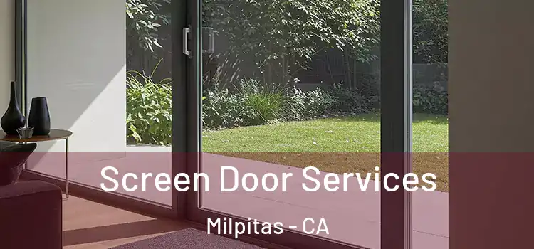 Screen Door Services Milpitas - CA