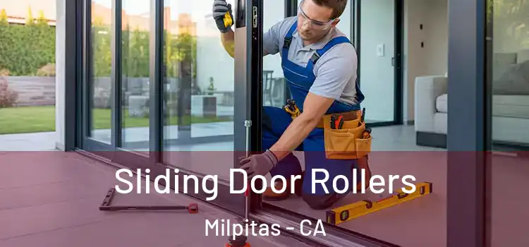 Sliding Door Rollers Milpitas - CA